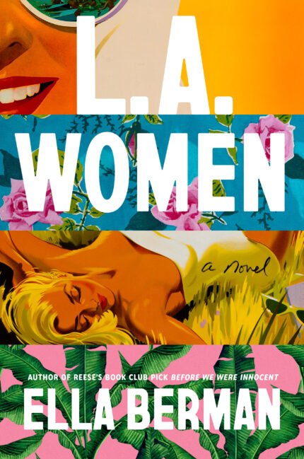 L.A. Women By Ella Berman