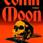 Coffin Moon  By Keith Rosson