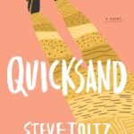 Quicksand  By Steve Toltz