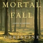 Mortal Fall  By Christine Carbo