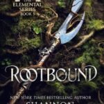 Rootbound  By Shannon Mayer