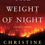 The Weight of Night  By Christine Carbo