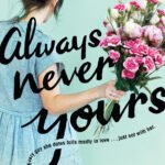 Always Never Yours By Emily Wibberley
