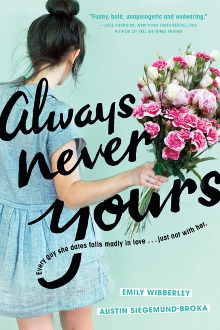 Always Never Yours By Emily Wibberley