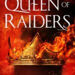 The Queen of Raiders By Sarah Kozloff