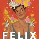 Felix Ever After  By Kacen Callender