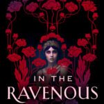 In the Ravenous Dark  By A.M. Strickland