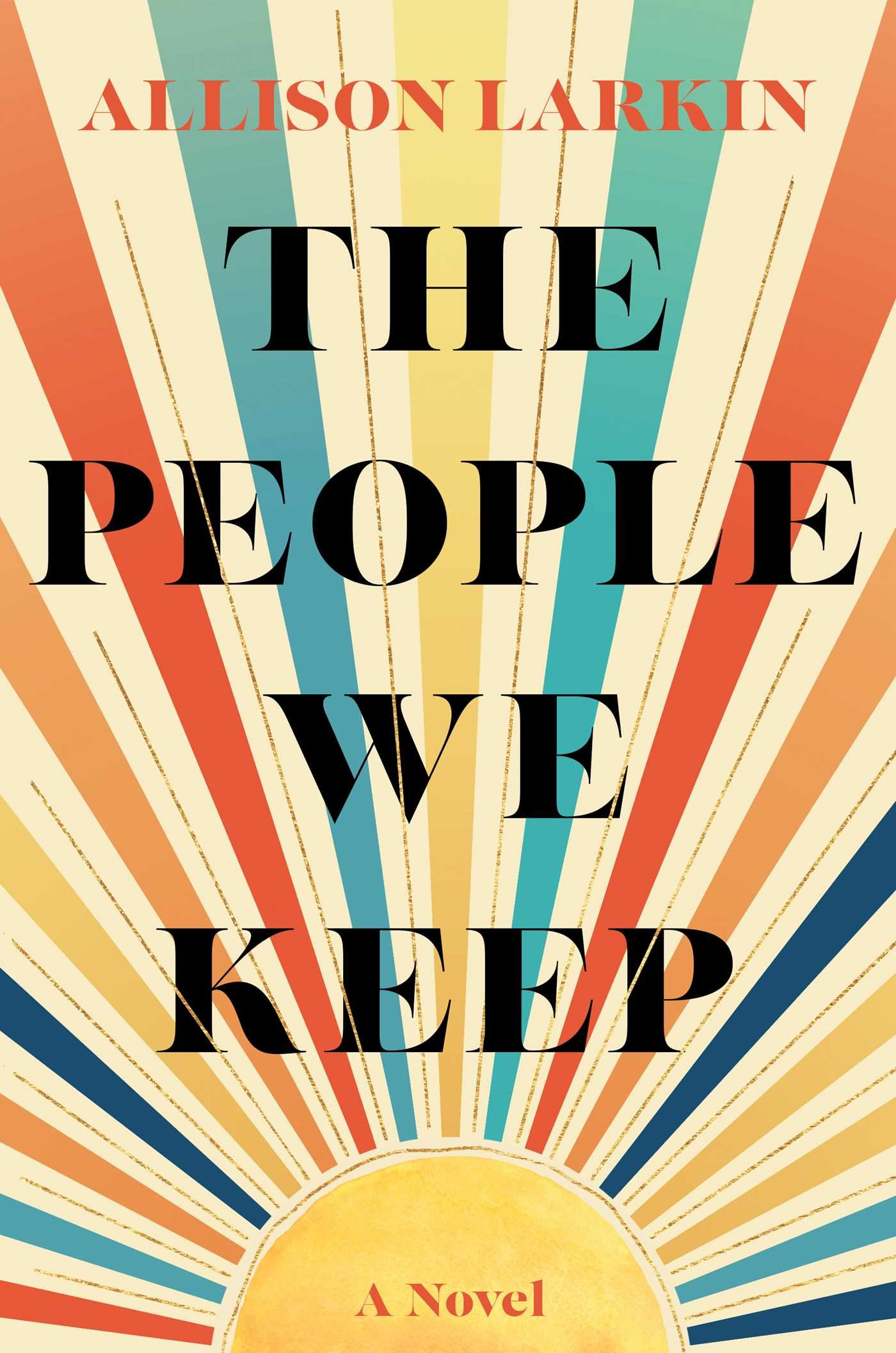 55711726 The People We Keep By Allison Larkin - Image 1