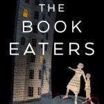 The Book Eaters By Sunyi Dean