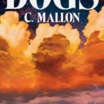 Dogs By C. Mallon