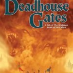 Deadhouse Gates By Steven Erikson
