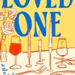 Loved One By Aisha Muharrar