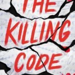 The Killing Code By Ellie Marney