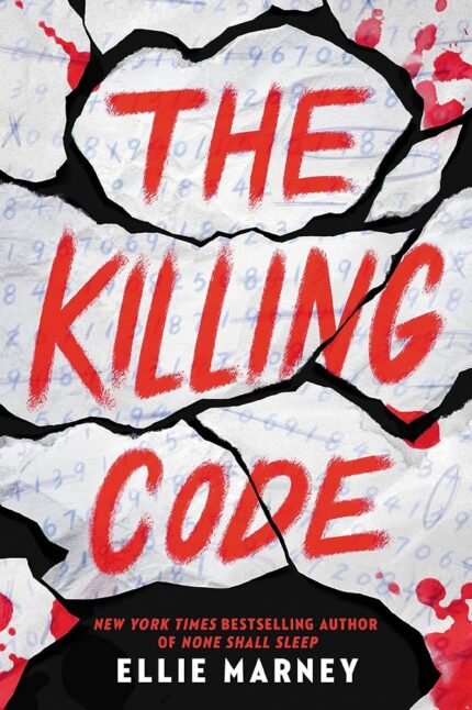 The Killing Code By Ellie Marney