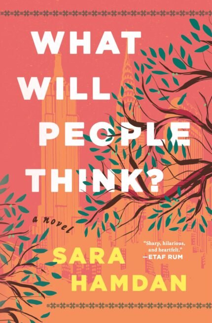 What Will People Think?  By Sara Hamdan