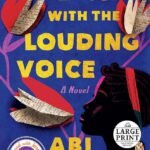 The Girl with the Louding Voice  By Abi Daré