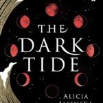 The Dark Tide By Alicia Jasinska