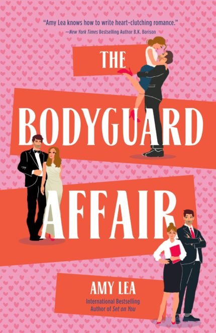 The Bodyguard Affair By Amy Lea
