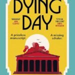 The Dying Day  By Vaseem Khan