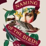The Naming of the Birds By Paraic O'Donnell
