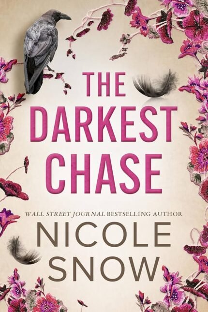 The Darkest Chase By Nicole Snow