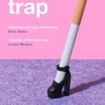 Thirst Trap  By Gráinne O'Hare