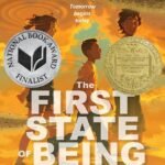 The First State of Being By Erin Entrada Kelly