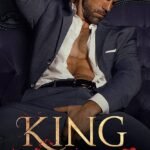 King By S.J. Tilly