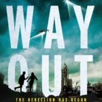 The Only Way Out  By Sarah Daniels