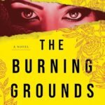 The Burning Grounds By Abir Mukherjee