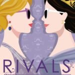Rivals By Katharine McGee