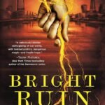 Bright Ruin By Vic James