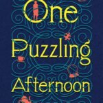 One Puzzling Afternoon By Emily Critchley
