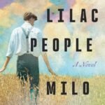 The Lilac People By Milo Todd