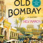 Murder in Old Bombay  By Nev March