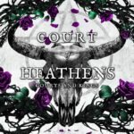 Court of Heathens  By K.A. Knight