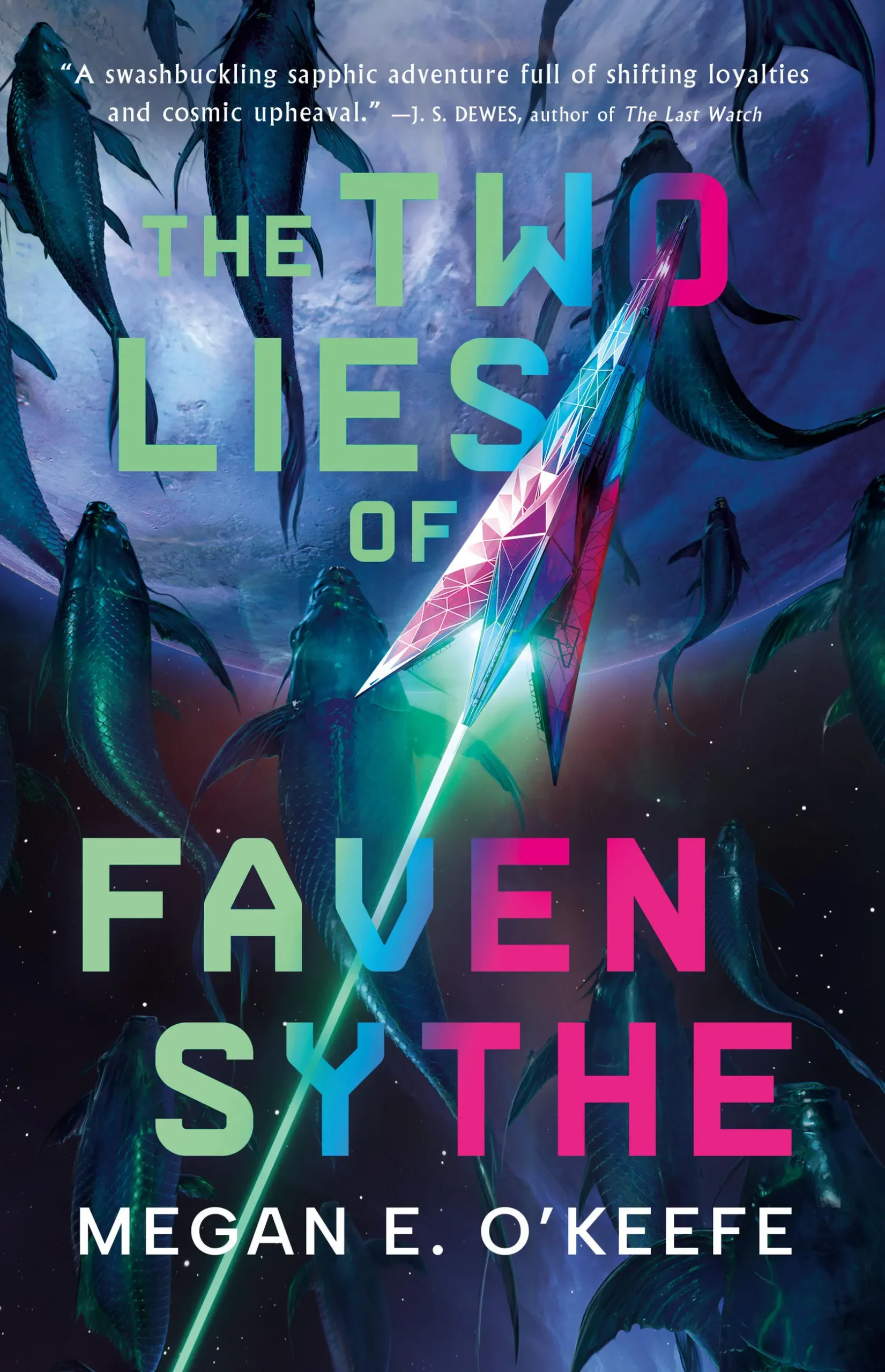 9780316572026 The Two Lies of Faven Sythe By Megan E. O'Keefe - Image 1