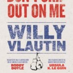 Don't Skip Out on Me By Willy Vlautin