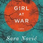 Girl at War By Sara Nović