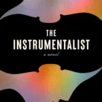 The Instrumentalist By Harriet Constable