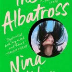 The Albatross By Nina Wan
