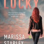 Lucky By Marissa Stapley
