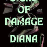 Signs of Damage  By Diana Reid
