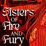 Sisters of Fire and Fury By Laura Bates