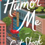 Humor Me By Cat Shook