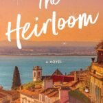The Heirloom By Jessie Rosen