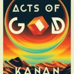 Acts of God By Kanan Gill