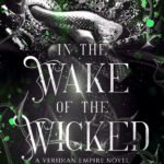 In the Wake of the Wicked By V.B. Lacey