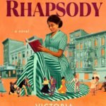 Harlem Rhapsody  By Victoria Christopher Murray