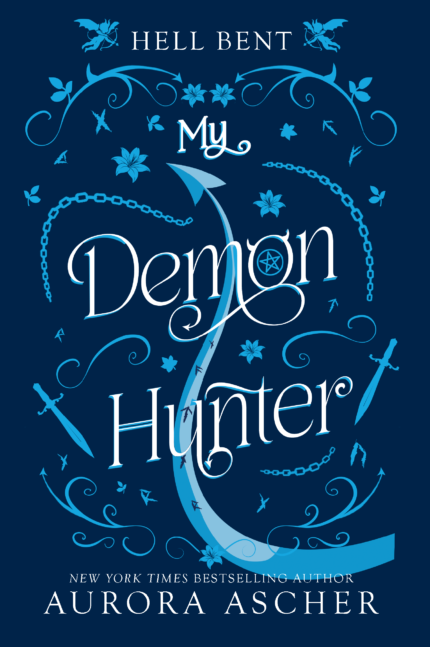 My Demon Hunter  By Aurora Ascher